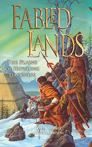 The Plains of Howling Darkness (Fabled Lands, Band 11)